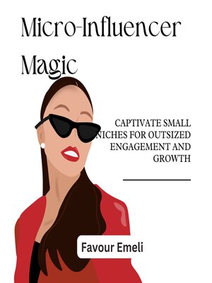 cover image of Micro-Influencer Magic